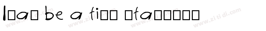 Imay be a tiny star字体转换